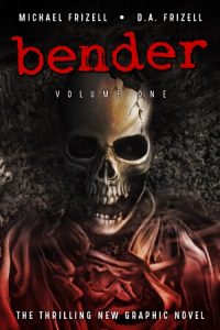 Bender: Volume 1