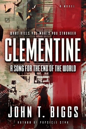 Cover: Clementine: A Song for the End of the World