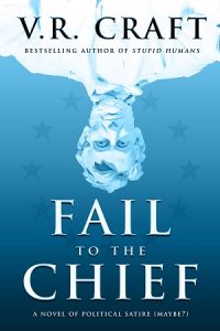 Cover: Fail to the Chief